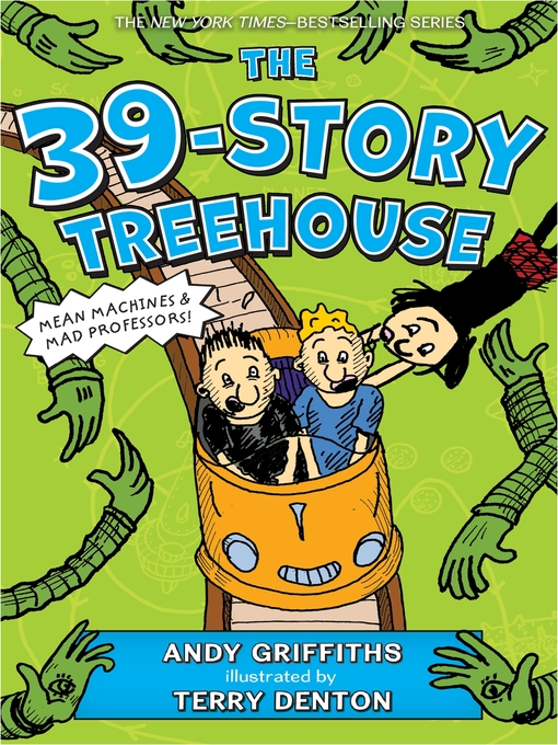 Title details for The 39-Story Treehouse by Andy Griffiths - Wait list